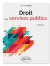 Cover of Jean-Paul Valette: Droit des services publics - 3e édition