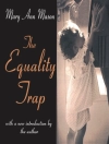 Cover of Mary Ann Mason: Equality Trap