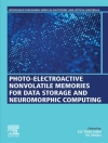 Обложка Su-Ting Han & Ye Zhou: Photo-Electroactive Non-Volatile Memories for Data Storage and Neuromorphic Computing