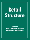 的封面 Gary Akehurst & Nicholas Alexander: Retail Structure 的封面 Gary Akehurst & Nicholas Alexander: Retail Structure