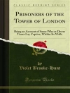 Copertina di Hunt & Violet Brooke: Prisoners of the Tower of London