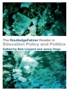 Cover of Bob Lingard & Jenny Ozga: RoutledgeFalmer Reader in Education Policy and Politics