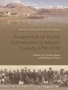 Cover of Karly Kehoe & Michael Vance: Reappraisals of British Colonisation in Atlantic Canada, 1700-1930