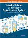 Cover von Pardeep & Vasaki: Industrial Internet of Things and Cyber-Physical Systems: Transforming the Conventional to Digital