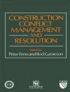 Pokrywa P. Fenn & R. Gameson: Construction Conflict Management and Resolution