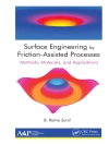 Sampul B. Ratna Sunil: Surface Engineering by Friction-Assisted Processes Sampul B. Ratna Sunil: Surface Engineering by Friction-Assisted Processes