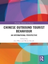 Обложка Metin Kozak & Jun Wen: Chinese Outbound Tourist Behaviour