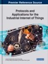 perlindungan daripada B. Cristina Pelayo & Cristian: Protocols and Applications for the Industrial Internet of Things