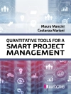 Cover of Mauro Mancini & Costanza Mariani: Quantitative tools for a Smart Project Management Cover of Mauro Mancini & Costanza Mariani: Quantitative tools for a Smart Project Management