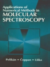 Обложка Michal Ceppan & Marek Liska: Applications of Numerical Methods in Molecular Spectroscopy Обложка Michal Ceppan & Marek Liska: Applications of Numerical Methods in Molecular Spectroscopy