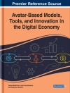 Couverture du Ekaterina & Leyla: Avatar-Based Models, Tools, and Innovation in the Digital Economy