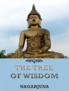Cover of Nagarjuna: The Tree of Wisdom