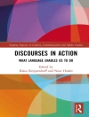 Cover of Nour Halabi & Klaus Krippendorff: Discourses in Action