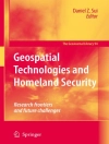 Cover of Daniel Sui: Geospatial Technologies and Homeland Security