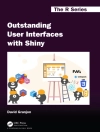 Capa do David (Senior Data Science Expert, Novartis, Switzerland) Granjon: Outstanding User Interfaces with Shiny Capa do David (Senior Data Science Expert, Novartis, Switzerland) Granjon: Outstanding User Interfaces with Shiny