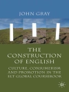 Cover of J. Gray: The Construction of English