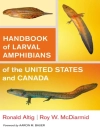 Sampul Ronald Altig & Roy W. McDiarmid: Handbook of Larval Amphibians of the United States and Canada