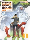 Cover of Ren Eguchi: Campfire Cooking in Another World with My Absurd Skill: Volume 5