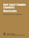 Bìa của F. Vogtle & E. Weber: Host Guest Complex Chemistry Macrocycles