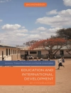 Portada de Dr Tristan (IOE, UCL's Faculty of Education and Society, University College London, UK) McCowan & Professor Elaine (University of London, UK) Unterhalter: Education and International Development Portada de Dr Tristan (IOE, UCL's Faculty of Education and Society, University College London, UK) McCowan & Professor Elaine (University of London, UK) Unterhalter: Education and International Development