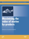 Cover of Fereidoon Shahidi: Maximising the Value of Marine By-Products
