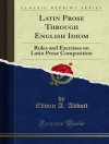 Cover of Abbott & Edwin An: Latin Prose Through English Idiom