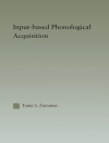 Bìa của Tania Zamuner: Input-based Phonological Acquisition