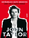 Cover of John Taylor: Gefährlich gute Grooves