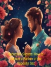 Cover of KingsHub: Seduction Secrets: How to Seduce a Partner of the Opposite Sex