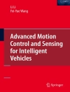 perlindungan daripada Li Li & Fei-Yue Wang: Advanced Motion Control and Sensing for Intelligent Vehicles