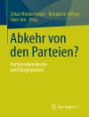 Copertina de Oskar Niedermayer & Benjamin Höhne: Abkehr von den Parteien?