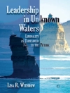 Обложка Lisa Withrow: Leadership in Unknown Waters