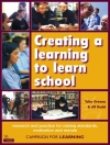 Cover of Professor Toby Greany & Jill Rodd: Creating a learning to learn school