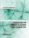Cover von Francesco Bottacin: Exercises in Linear Algebra and Geometry Cover von Francesco Bottacin: Exercises in Linear Algebra and Geometry