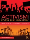 Cover von Andrew Cheon & Johannes Urpelainen: Activism and the Fossil Fuel Industry