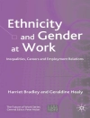 的封面 H. Bradley & G. Healy: Ethnicity and Gender at Work