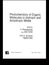 का आवरण V. Ramamurthy & Kirk S. Schanze: Photochemistry of Organic Molecules in Isotropic and Anisotropic Media का आवरण V. Ramamurthy & Kirk S. Schanze: Photochemistry of Organic Molecules in Isotropic and Anisotropic Media