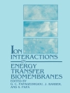 Copertina di J. Barber & S. Papa: Ion Interactions in Energy Transfer Biomembranes