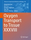 Cover of Qingming Luo & Lin Z. Li: Oxygen Transport to Tissue XXXVIII