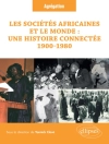 Cover von Yannick (sous la dir.) Clave: Les sociétés africaines et le monde : une histoire connectée (1900-1980)