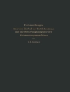 Cover von Guldner; C. H. Guldner; C. H.: Untersuchungen über den Einfluß der Betriebswärme auf die Steuerungseingriffe der Verbrennungsmaschinen