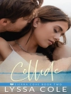 Cover of Lyssa Cole: Collide