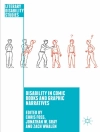 Cover of C. Foss & J. Gray: Disability in Comic Books and Graphic Narratives