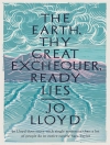 perlindungan daripada Jo Lloyd: The Earth, Thy Great Exchequer, Ready Lies