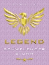 Omslag till Marie Lu: Legend 2 - Schwelender Sturm