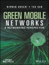 Cover of Nirwan Ansari & Tao Han: Green Mobile Networks