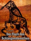 Cover of Foe Rodens: Der Fluch des Schlangenmenschen