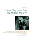 Cover of Hajo Lehr: Guten Tag, sind Sie die Witwe Meier?