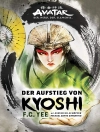का आवरण F.C. Yee & Michael Dante DiMartino: Avatar - Der Herr der Elemente: Der Aufstieg von Kyoshi