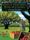 ปกของ Julie: Spiritual Fruit, Gifts, Works & Callings